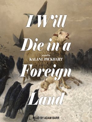 cover image of I Will Die In a Foreign Land